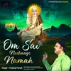 About Om Sai Nathaaye Namah Song